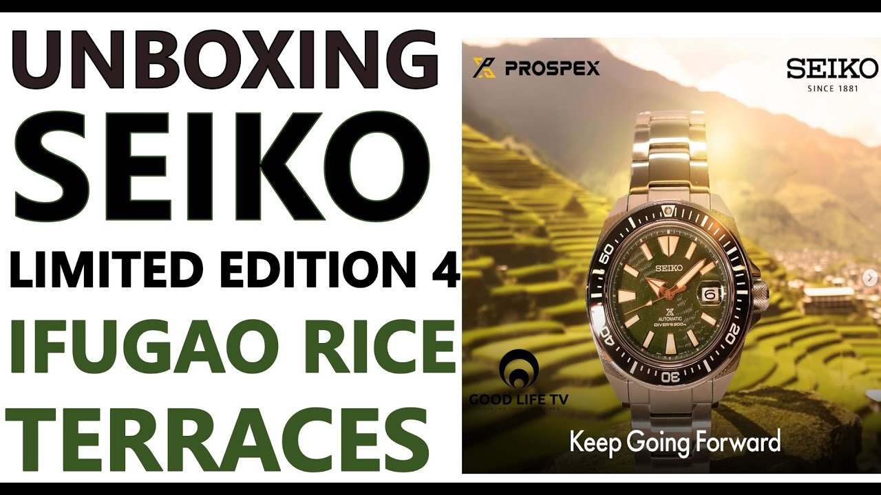 Unboxing Seiko Philippine Limited Edition #4 | Ifugao Rice Terraces Samurai SRPK59K1 Rise Above