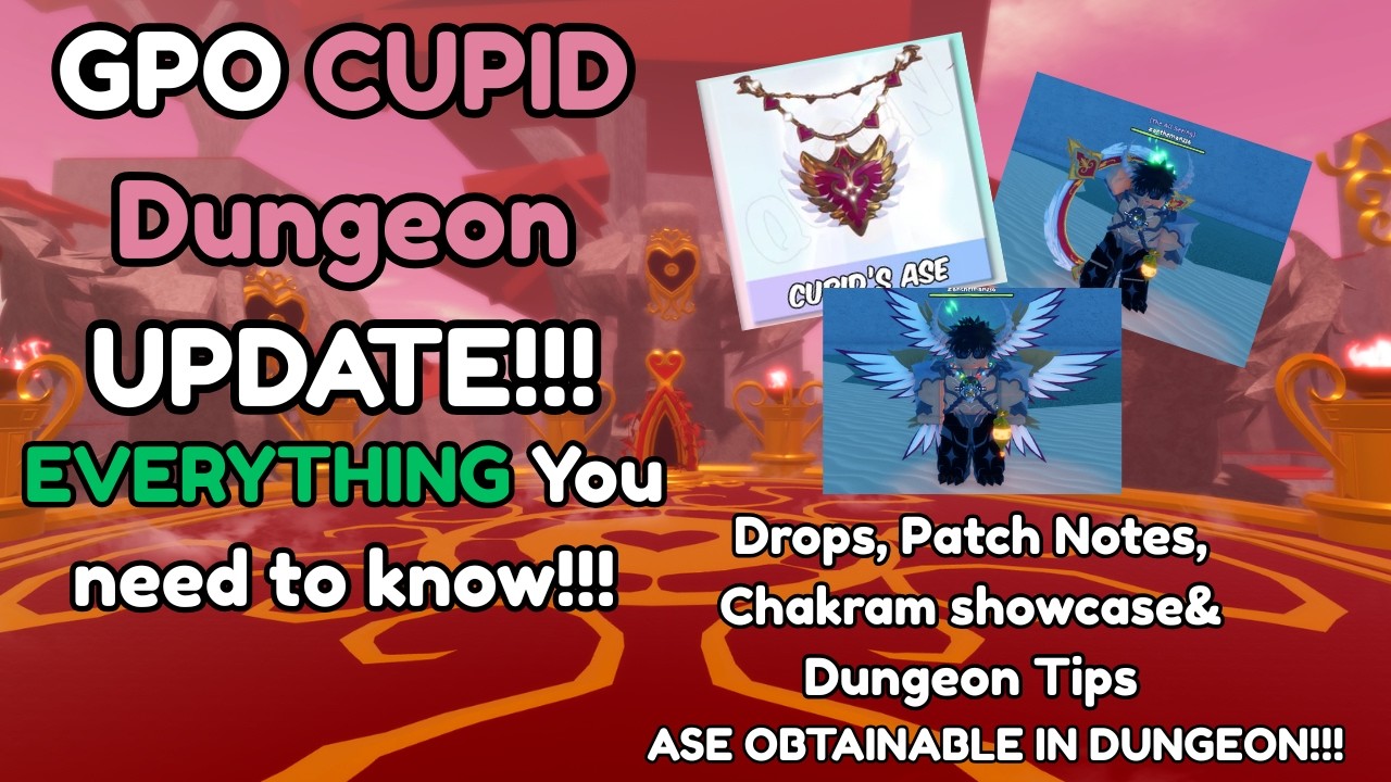 [GPO] NEW CUPID DUNGEON UPDATE ON GRAND PIECE ONLINE!!! EVERYTHING You Need To Know!!!