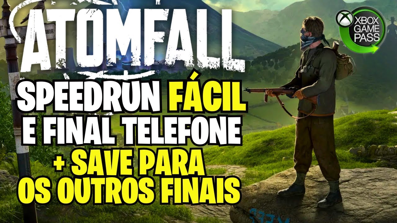 ATOMFALL: SPEEDRUN FÁCIL + SAVE PARA OS OUTROS FINAIS #pcgamepasspartner