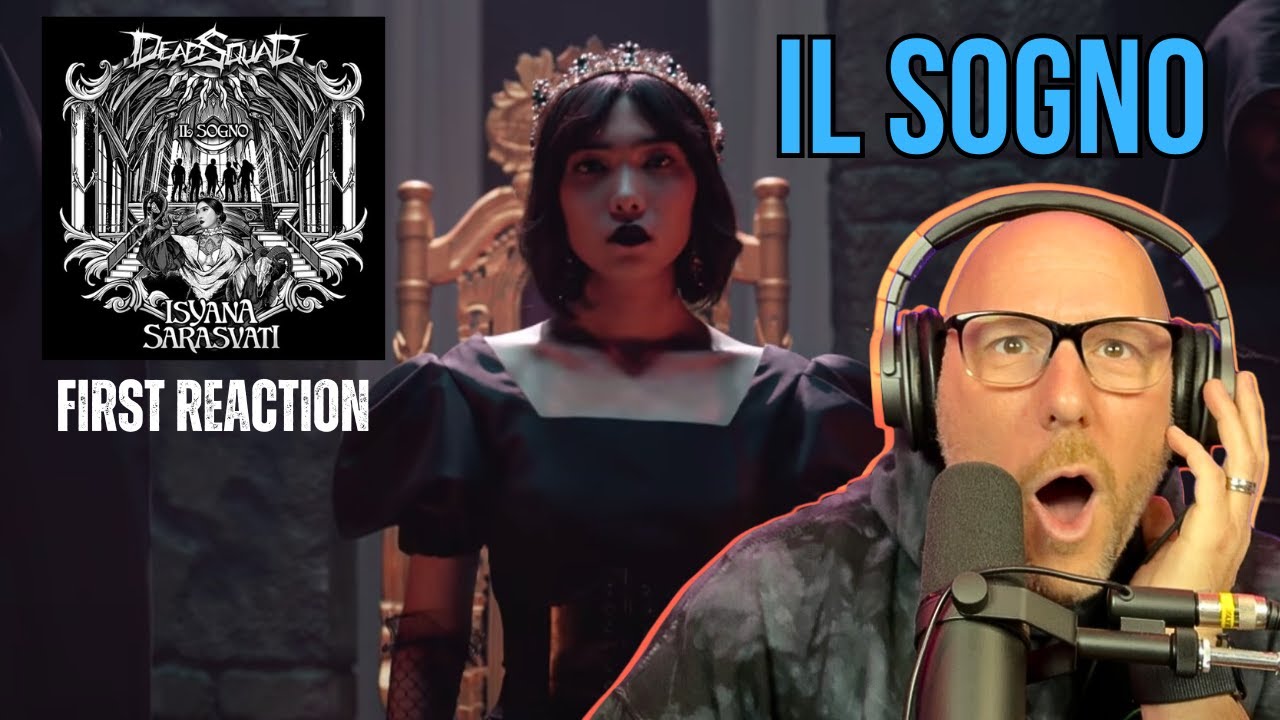 Isyana Sarasvati feat. DeadSquad - IL SOGNO | REACTION