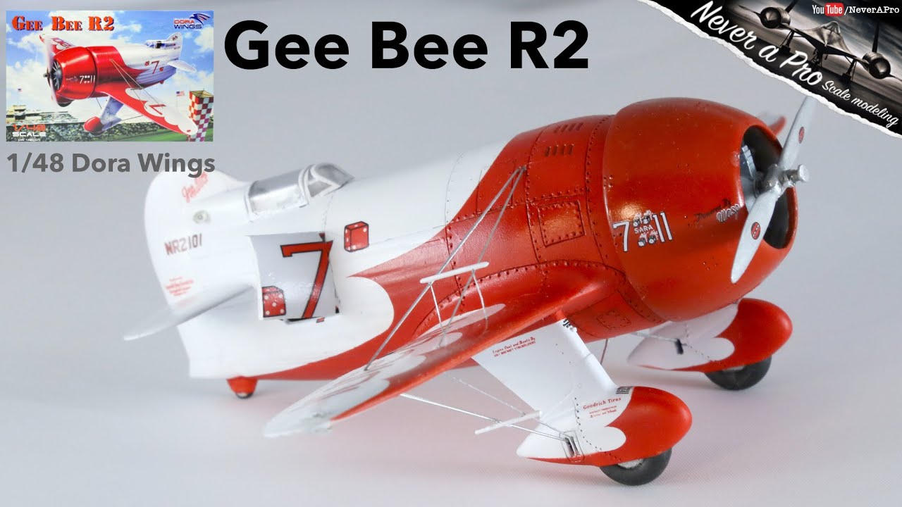 Gee Bee R2 - 1/48 Dora Wings - Full scale model kit build