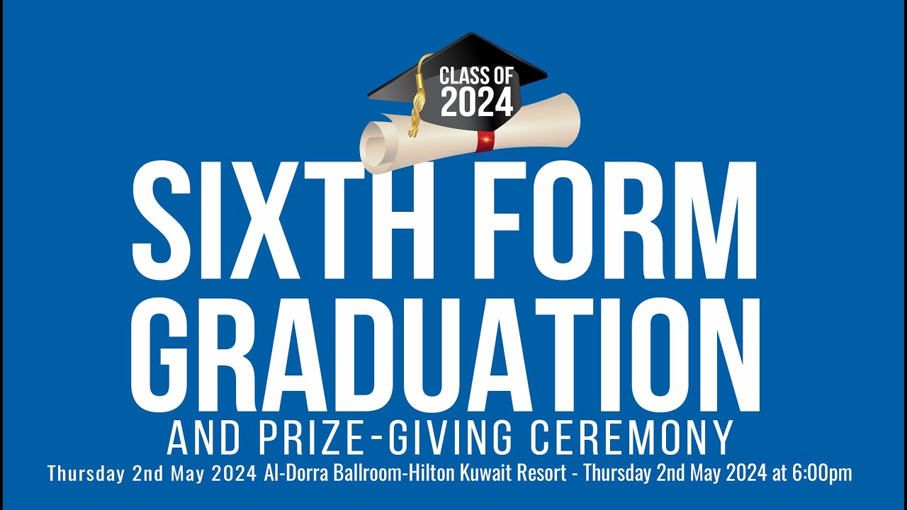 GRADUATION! CEREMONY_56th SIXTH FORM and PRIZE-GIVING_2024