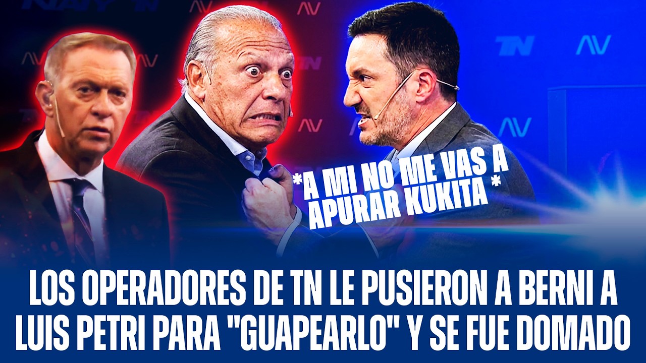 LOS OPERADORES DE TN LE PUSIERON A BERNI A LUIS PETRI PARA 