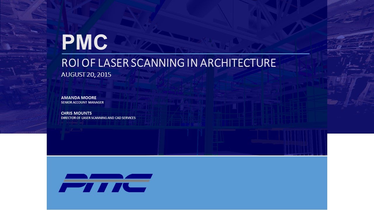 Webinar: What is the Value of Laser Scanning in Architectural Projects