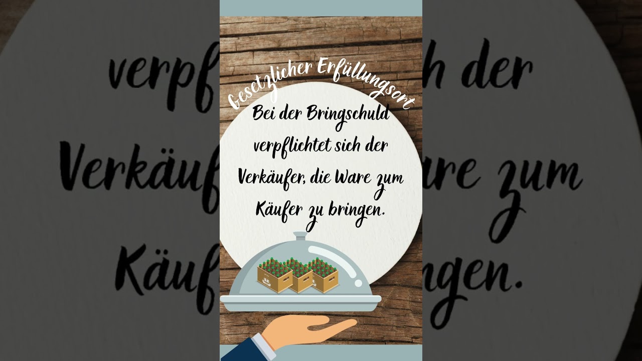 Gesetzlicher Erf&uuml;llungsort- BWL-Begriffe kurz u. einfach erkl&auml;rt - Meisterpr&uuml;fung Teil 3