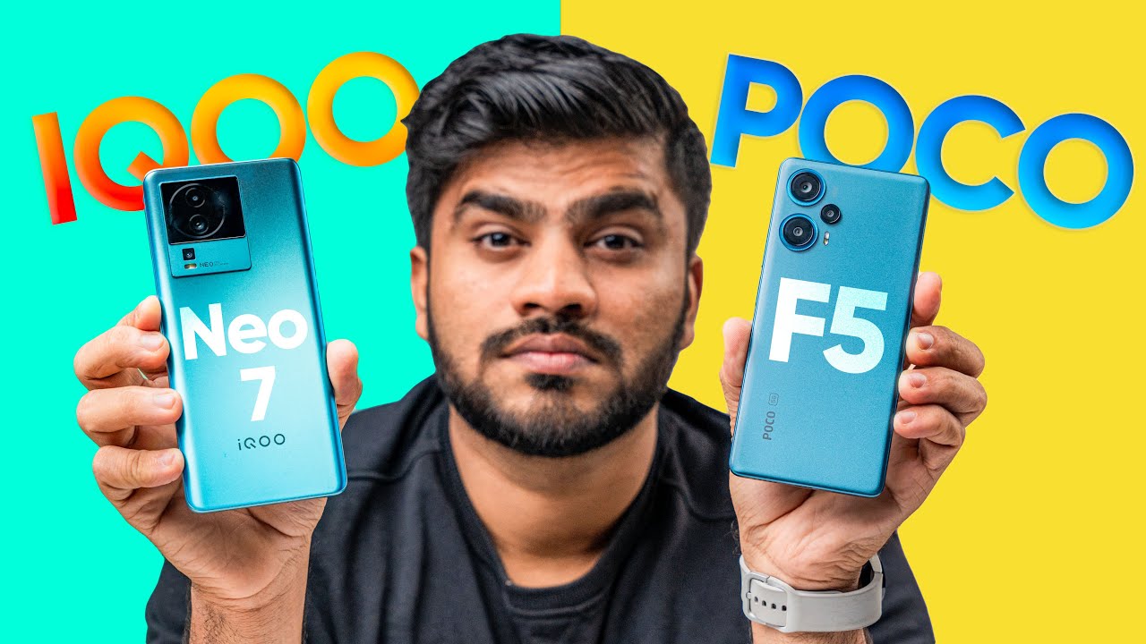 Detailed Comparison - iQOO Neo 7 vs POCO F5 - Very Confusing Choice🤔🥵