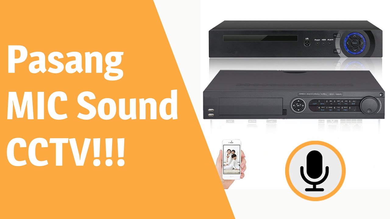Cara Pasang MIC Sound CCTV DVR Dahua