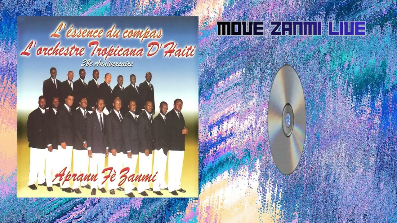 Orchestre Tropicana D'Haiti - Move Zanmi Live Ambiance