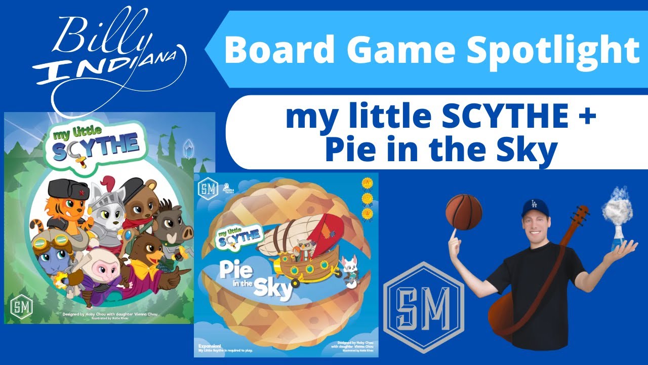 My Little Scythe + Pie in the Sky Board Game Spotlight Review (with a special guest)