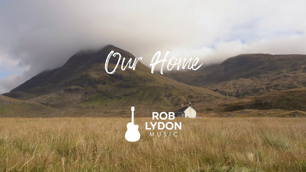 Rob Lydon - Our Home