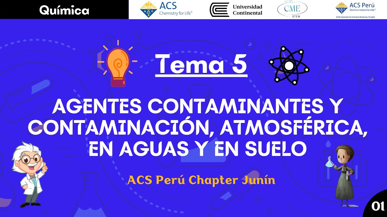 Agentes Contaminantes y Contaminaci&oacute;n Atmosf&eacute;rica en Aguas y en Suelo