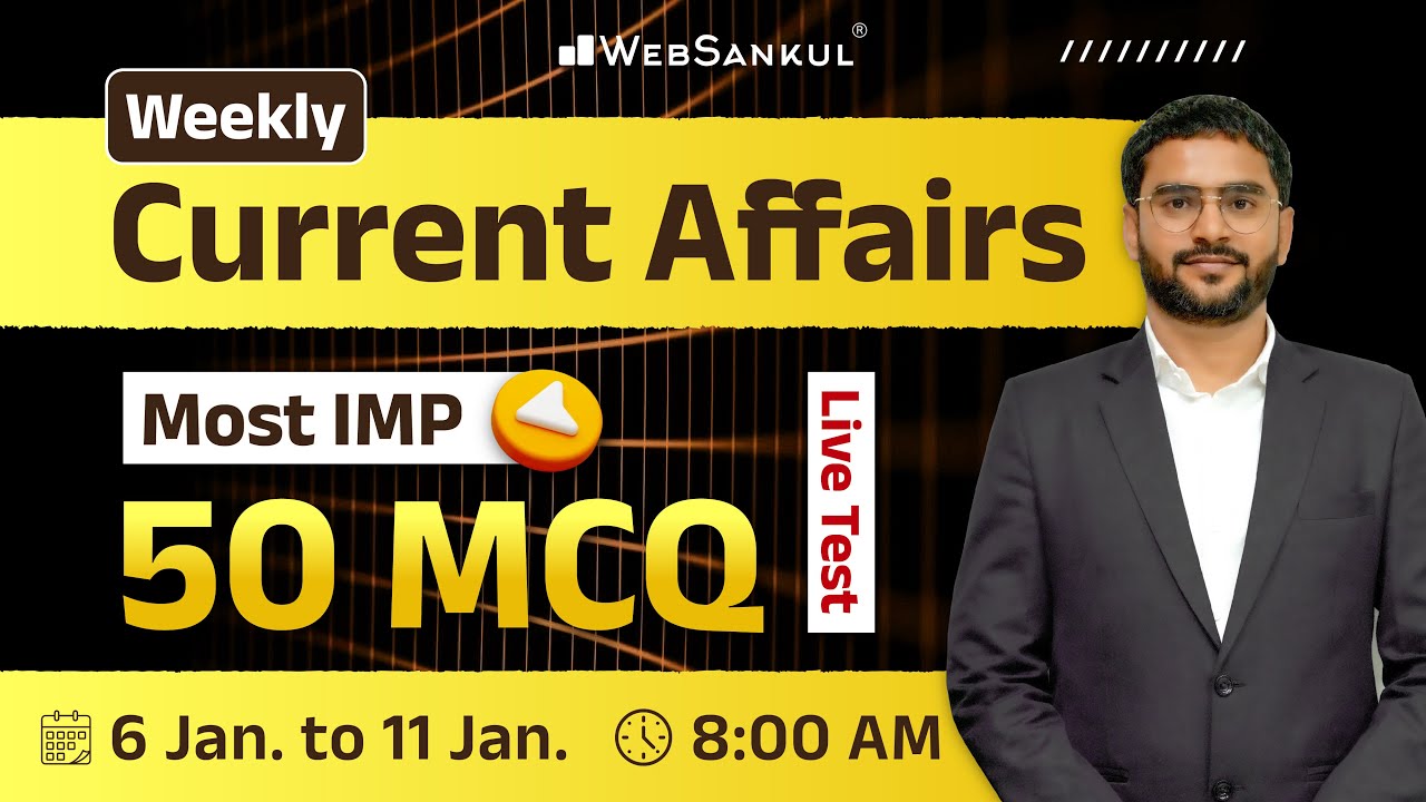 January Week 2 Current Affairs | Current Affairs in Gujarati by WebSankul | Current Affairs 2025