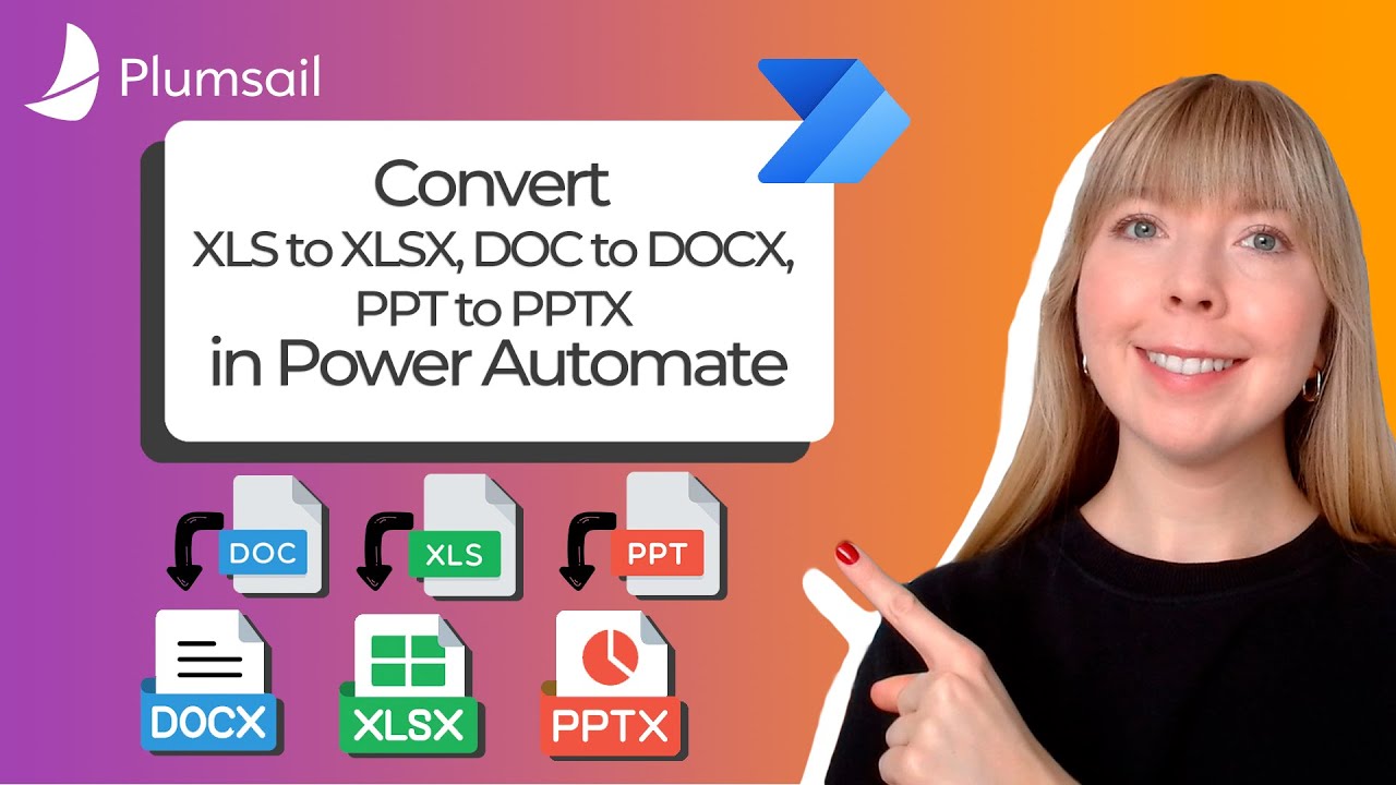 Convert XLS to XLSX, DOC to DOCX, PPT to PPTX in Power Automate