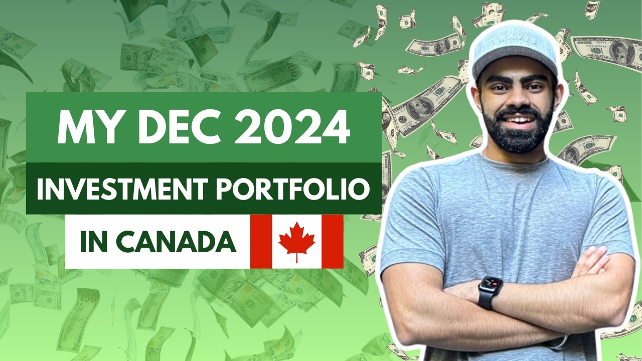 My Investment Portfolio in Canada at Age 21 (Dec 2024 Update) | Hindi