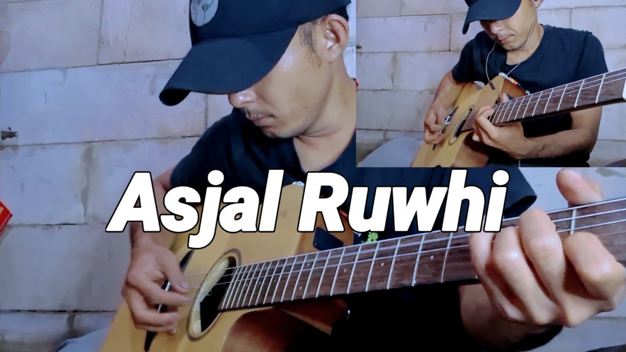 ASJAL RUWHI - COVER GITAR | FINGERSTYLE - COVER BY AJIS MAHESA