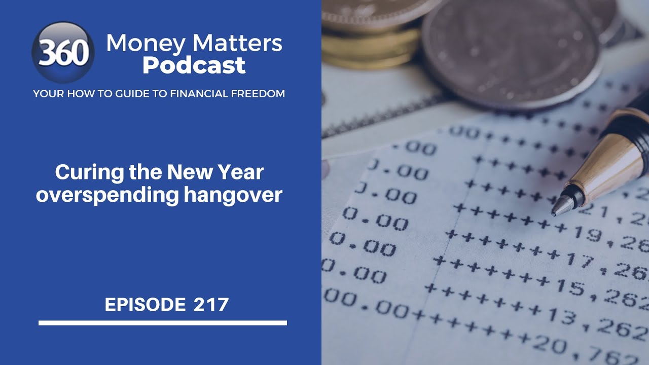 217. Curing the New Year overspending hangover