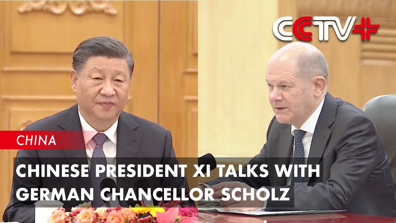 Chinese President Xi Jinping Talks with German Chancellor Scholz