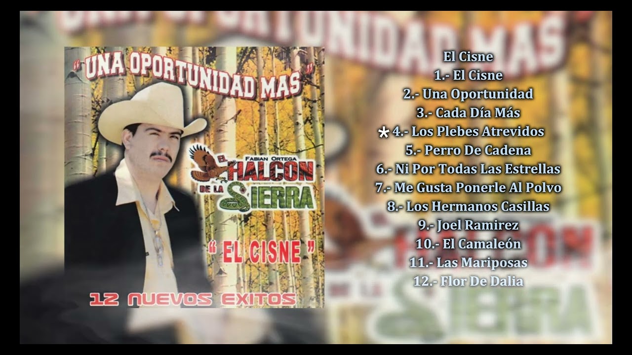 El Halcón De La Sierra - El Cisne (Álbum Completo)