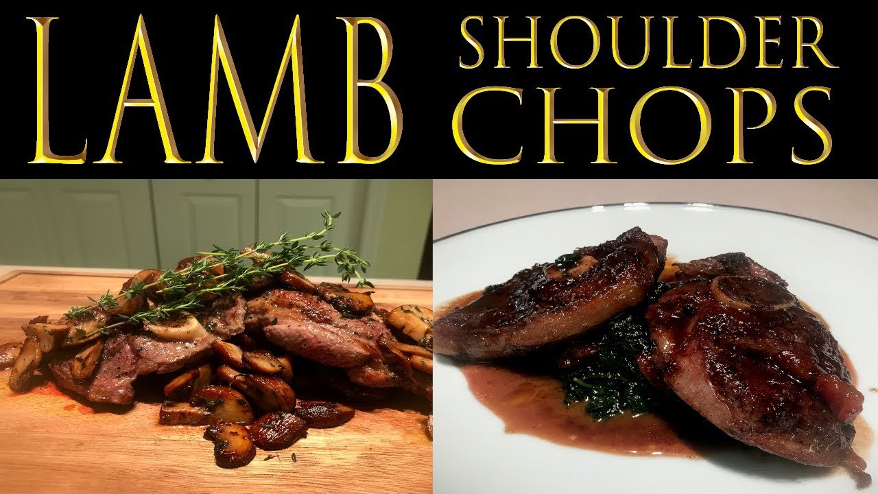 How to cook lamb shoulder chops TWO ways.