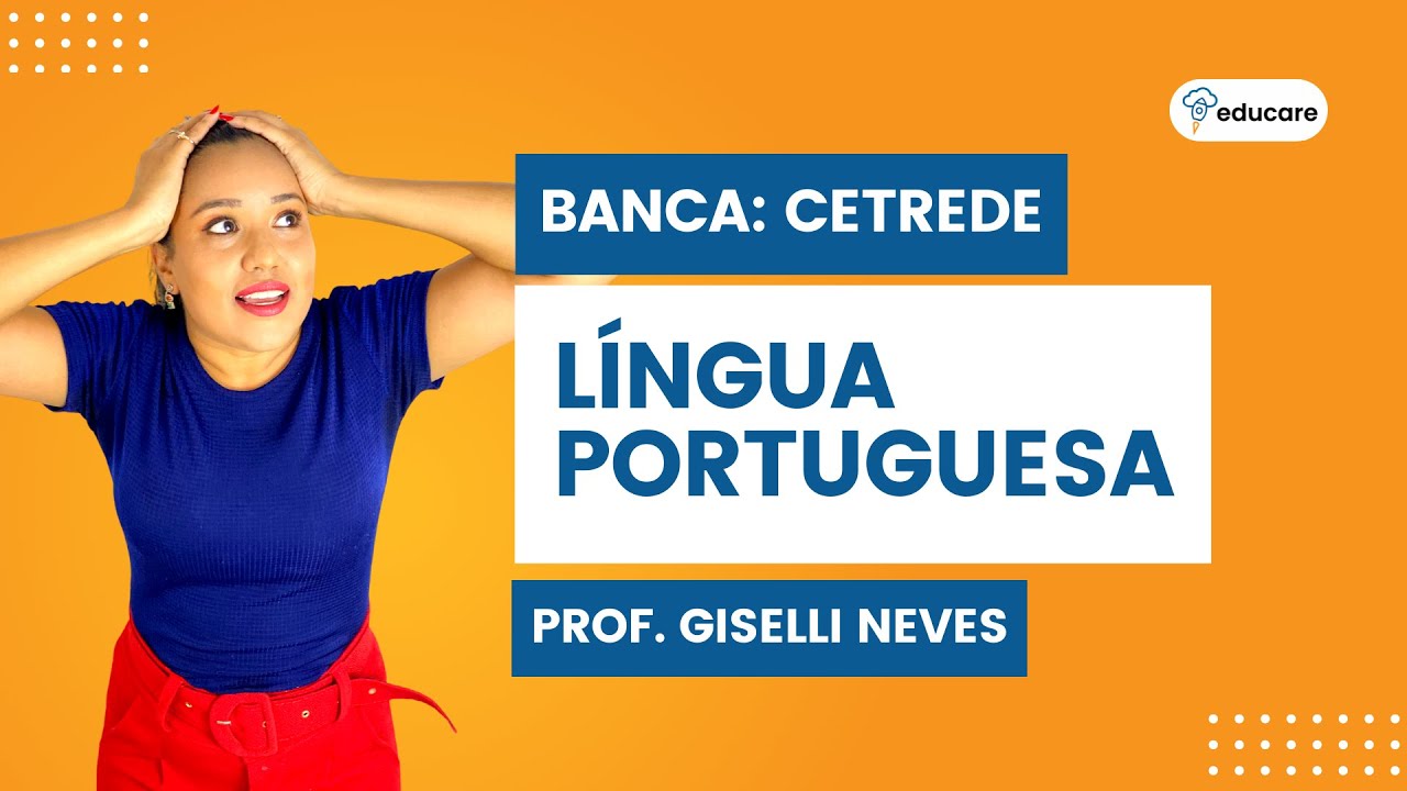 Língua Portuguesa - Questões da banca CETREDE