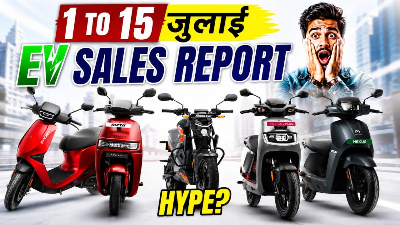 Ev Sales 1 to 15 July 2026 ( REAL DATA )🔥OLA की हवा टाइट 🤯 | Mid July 2026 Ev Sales Data | 