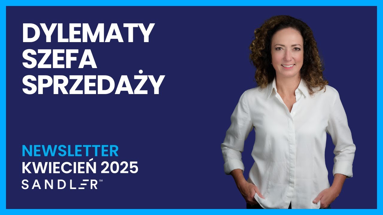 Dylematy szefa sprzedaży I Newsletter I Ewa Zawada