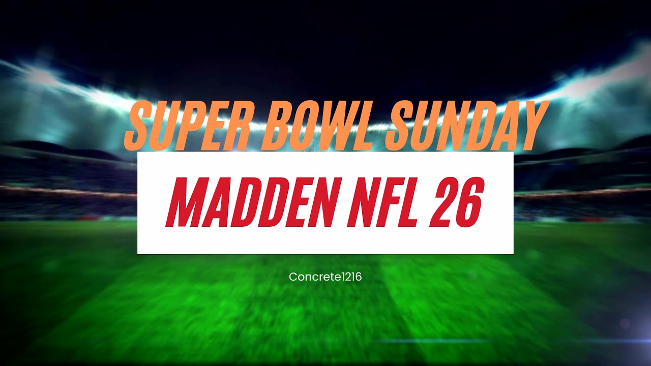 SUNDAY NIGHT MADDEN STREAM BEFORE SUPER BOWL WITH SOUNDBOARD GOLD 3️⃣ BACK ON A GRIND 😏
