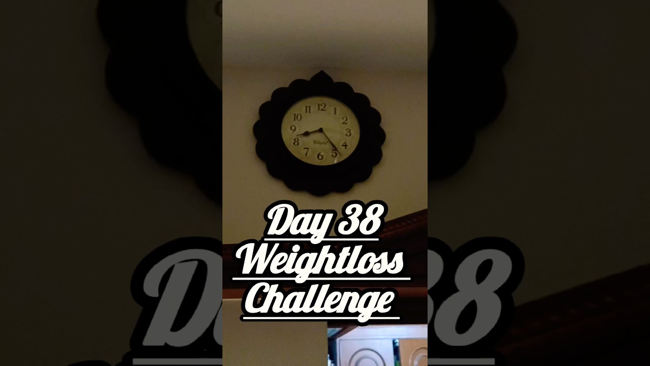 Day 38 