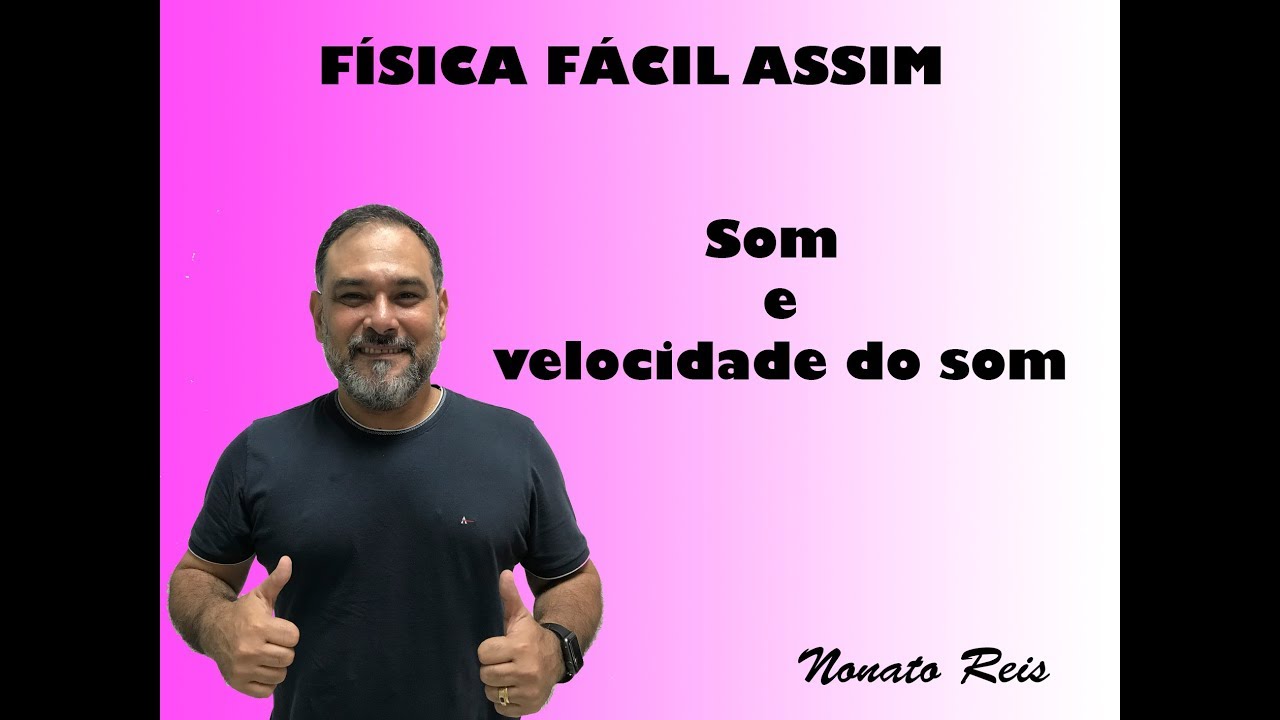 Som e velocidade do som