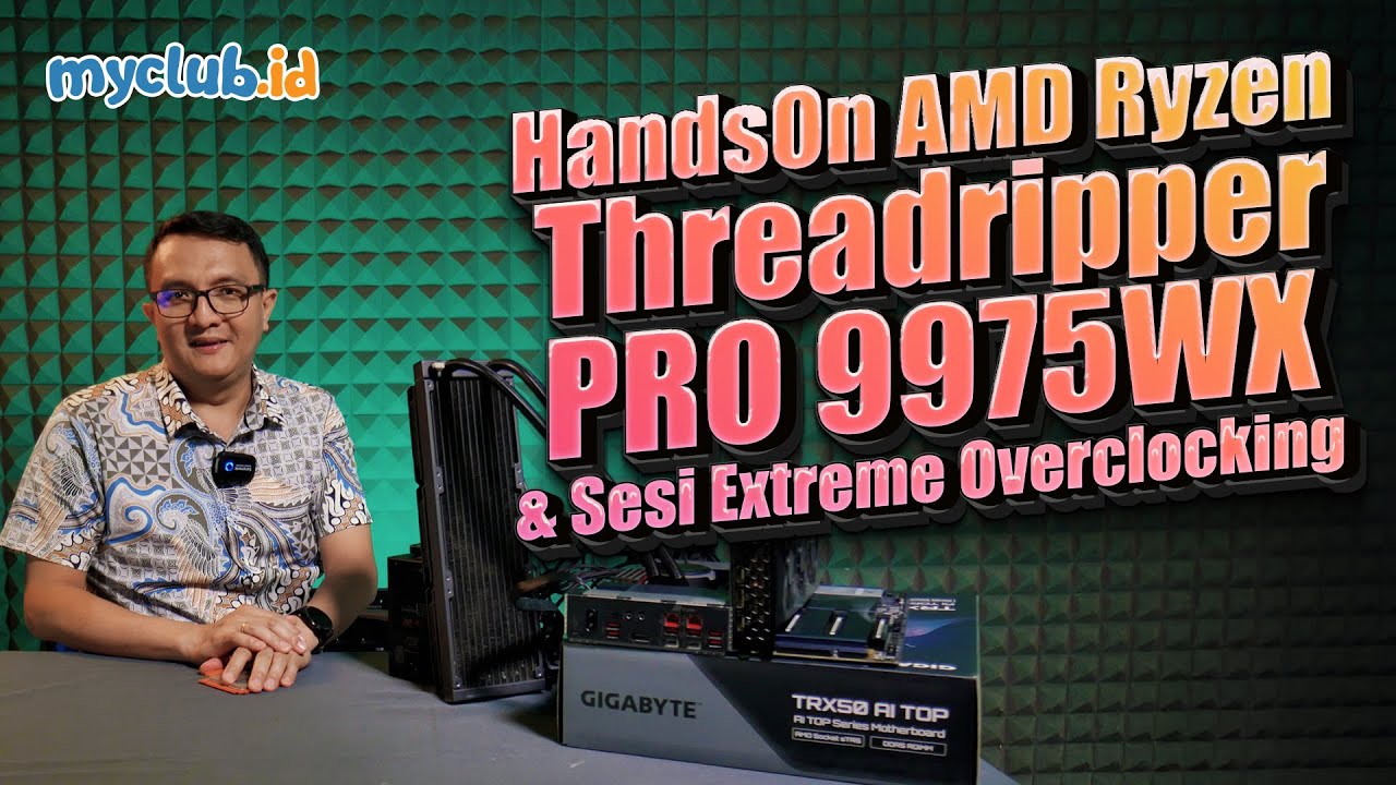 Hands On CPU 32 Core terkencang  + Sesi Ekstrem OC bersama @Alva Jonathan @Ivan Rachmatsyah Akbar @HWLab-ID