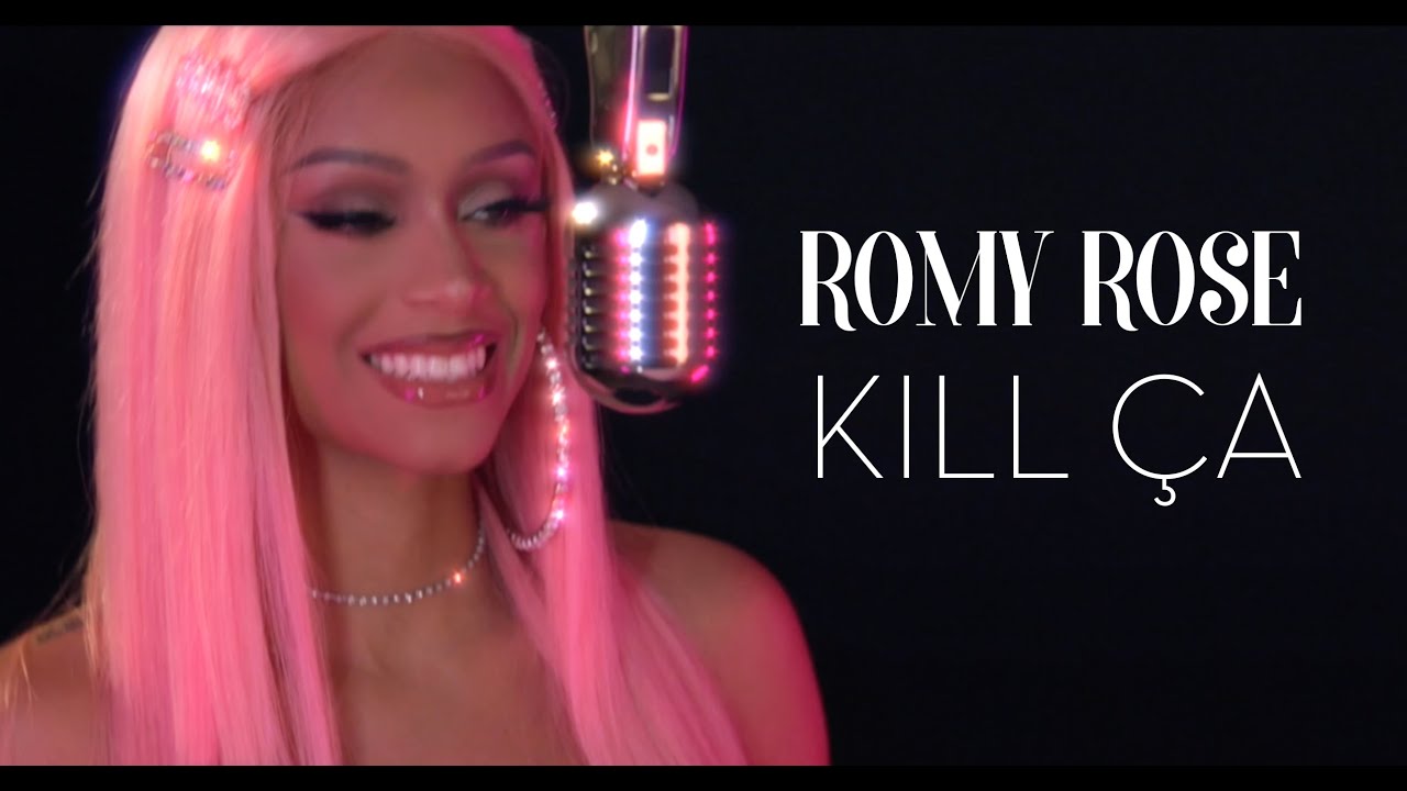 Romy Rose - Kill Ça (Acoustique)