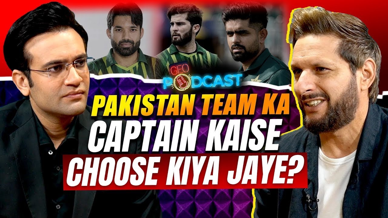 How should Pakistan team's captain be chosen? | Shahid Afridi | Geo Podcast with Mubashir Hashmi
