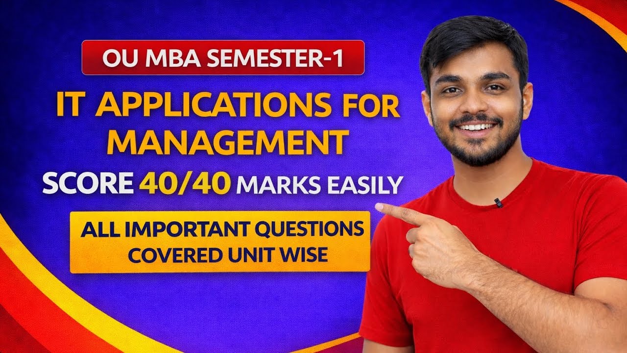 IT Applications for Management | OU MBA Semester-1 | Unit-Wise Imp Questions @santhoshbachuwar2987
