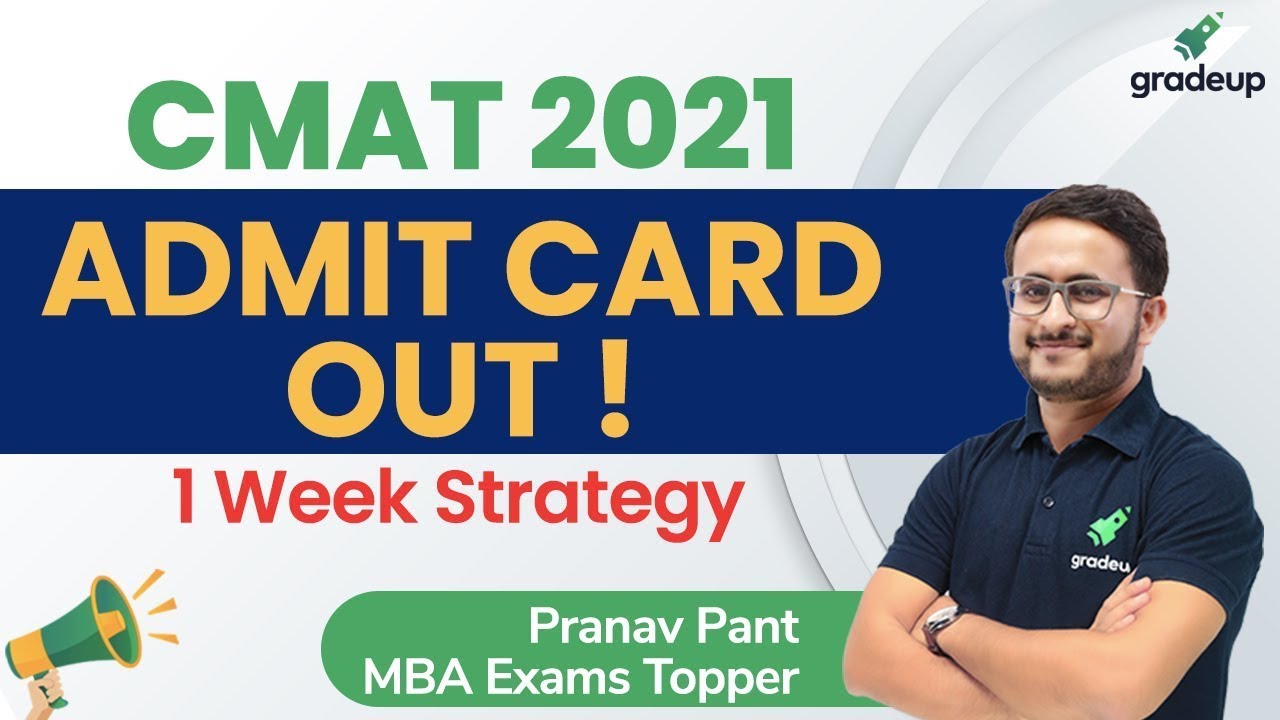 CMAT 2021 Admit Card Out!!  CMAT 1- Week Preparation Strategy Ahead | Gradeup