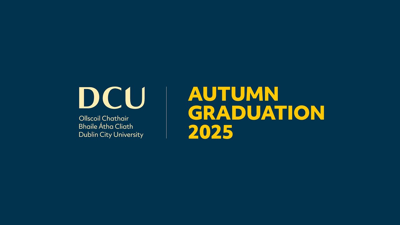 DCU Autumn Graduation 21 Oct 2025