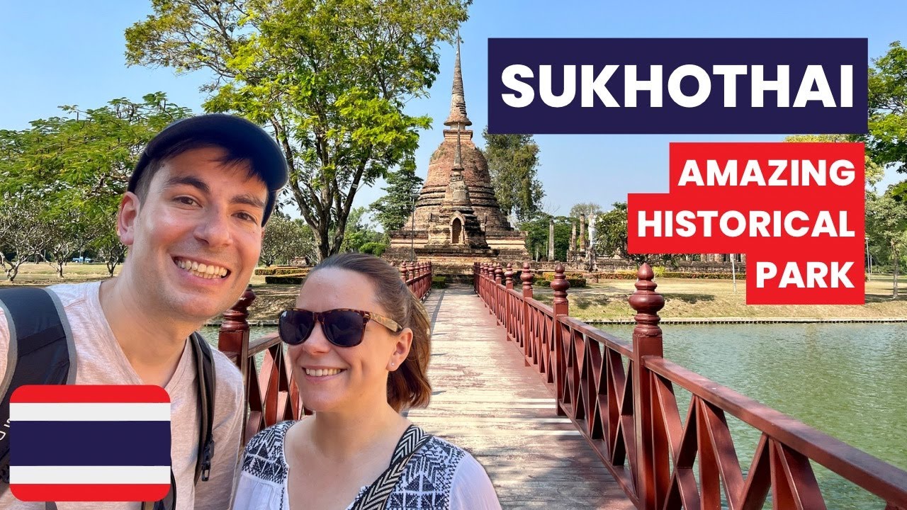 SUKHOTHAI, THAILAND - Exploring the STUNNING Historic Ruins