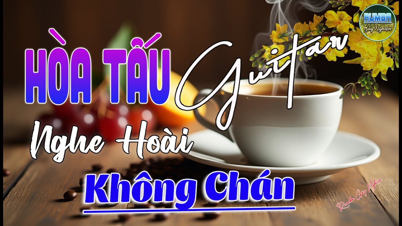 24/09 Mở Nhạc Không Lời Buổi Sáng NGHE HOÀI KHÔNG CHÁN~Hòa Tấu Guitar Rumba Nhạc Phòng Trà,Cafe Sáng