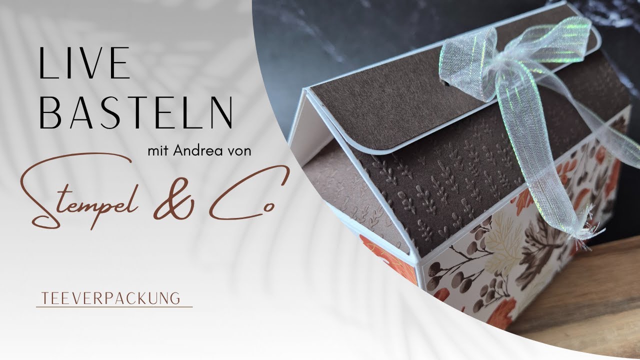Live-Basteln Teeverpackung