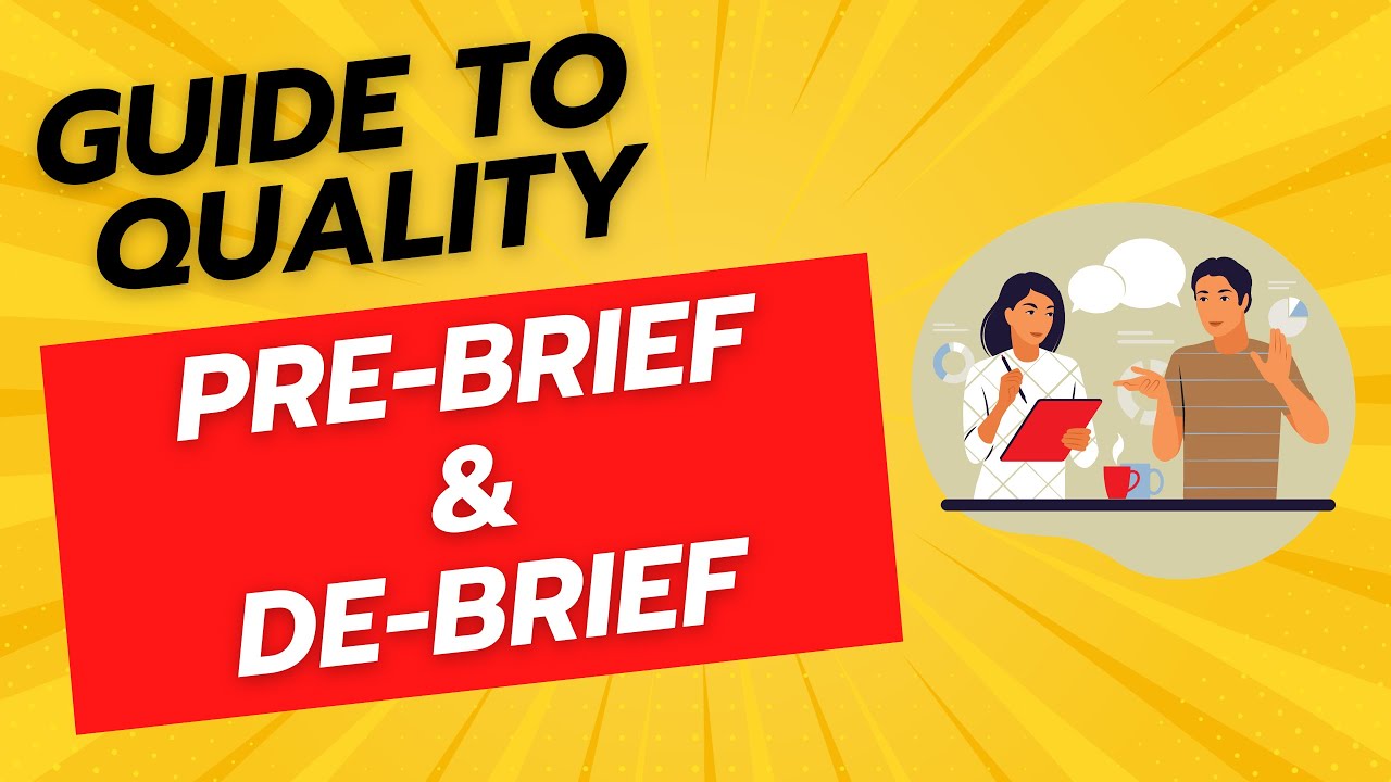 Simulationist's Guide to Pre-briefing and Debriefing