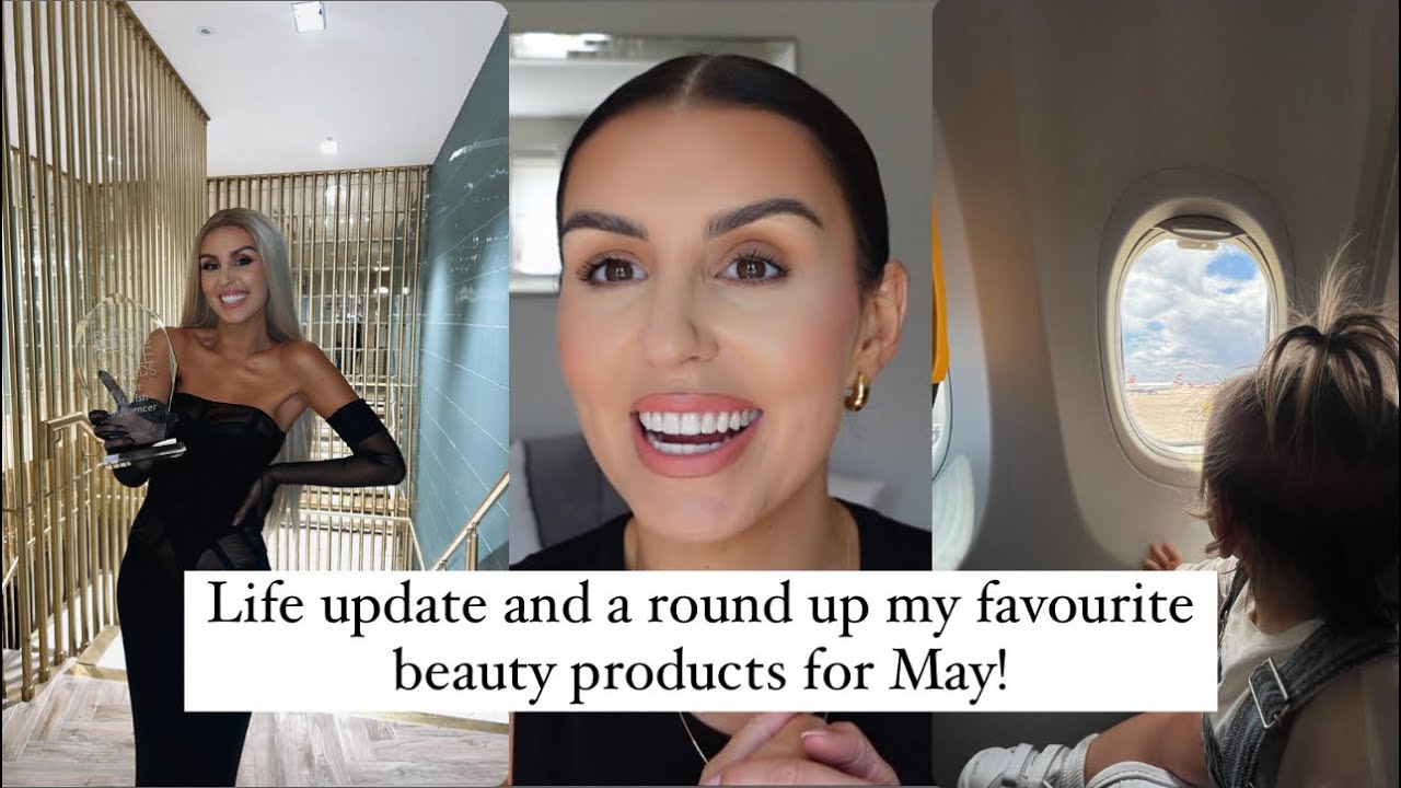 Life update and a round up of all my most recent beauty faves!!