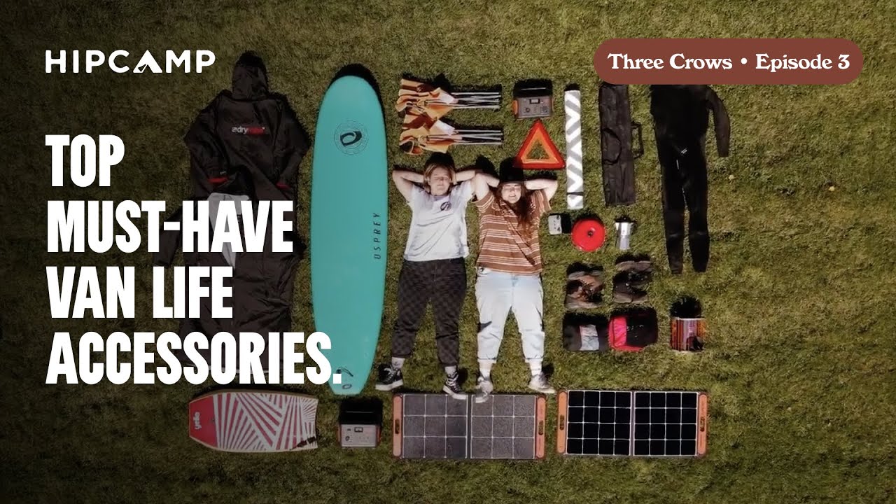 Top Must-Have Van Life Accessories I Three Crows I Episode 3