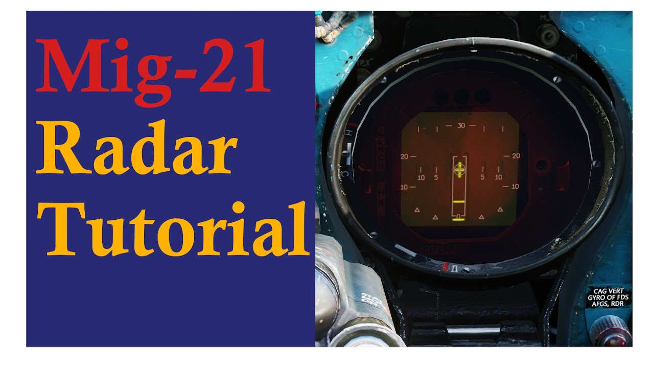 Mig 21 Radar Tutorial. [DCS]