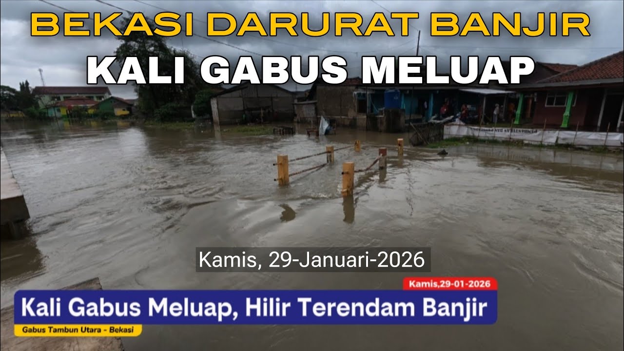 KALI GABUS MELUAP❗️BELUM SURUT TERENDAM BANJIR LAGI‼️BEKASI DARURAT BANJIR