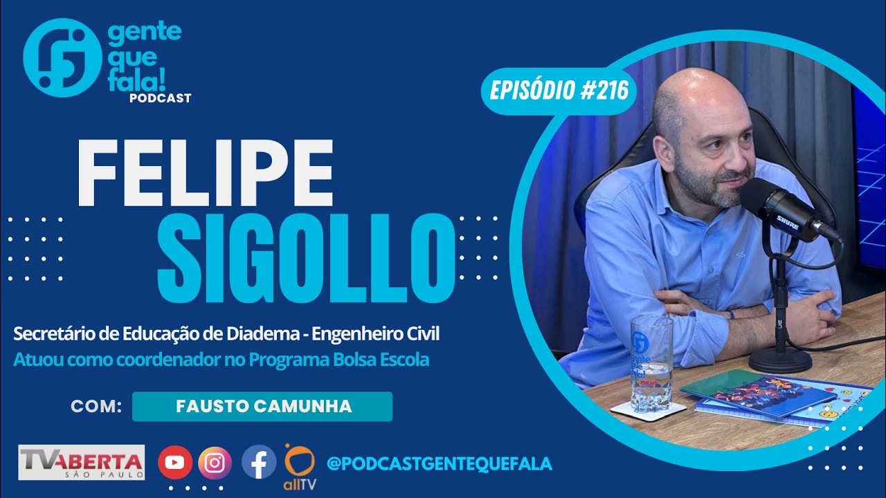 Episódio 216 - Felipe Sigollo