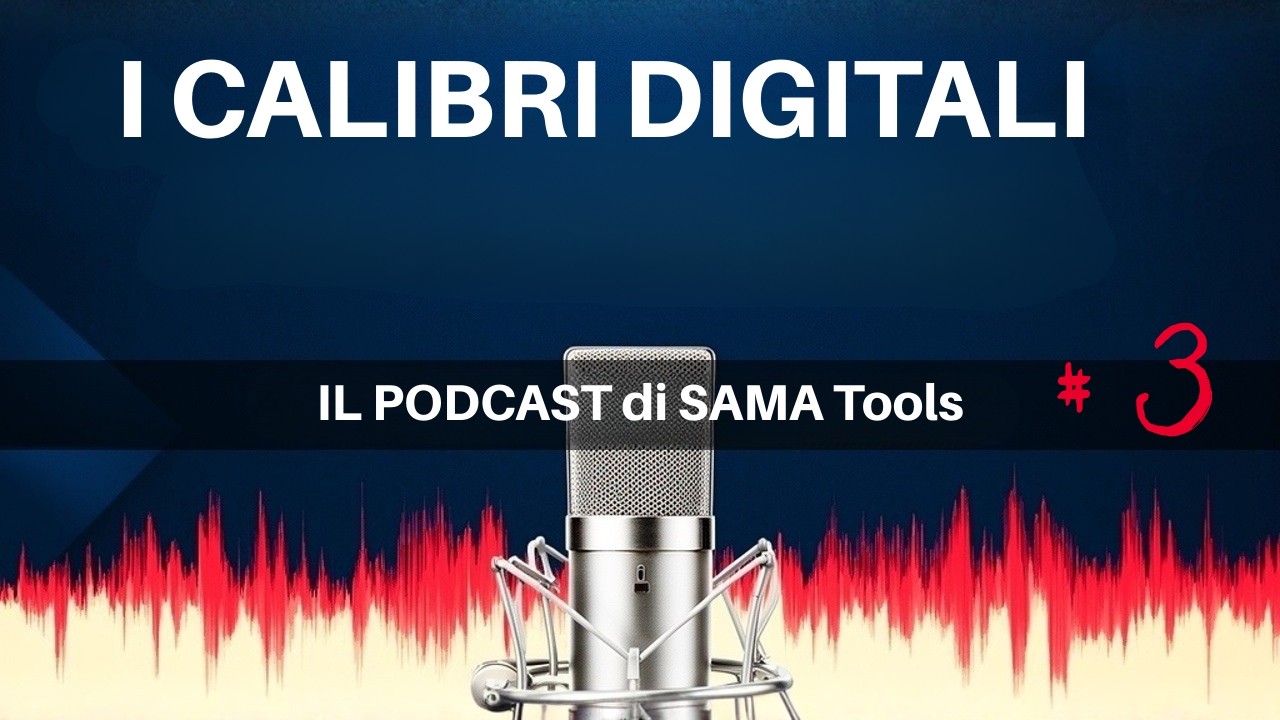 Calibro digitale nel controllo qualità: quando usarlo davvero | Podcast #3