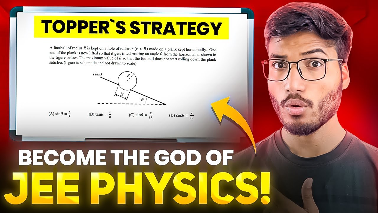 Become GOD of IIT-JEE PHYSICS - Complete Roadmap!