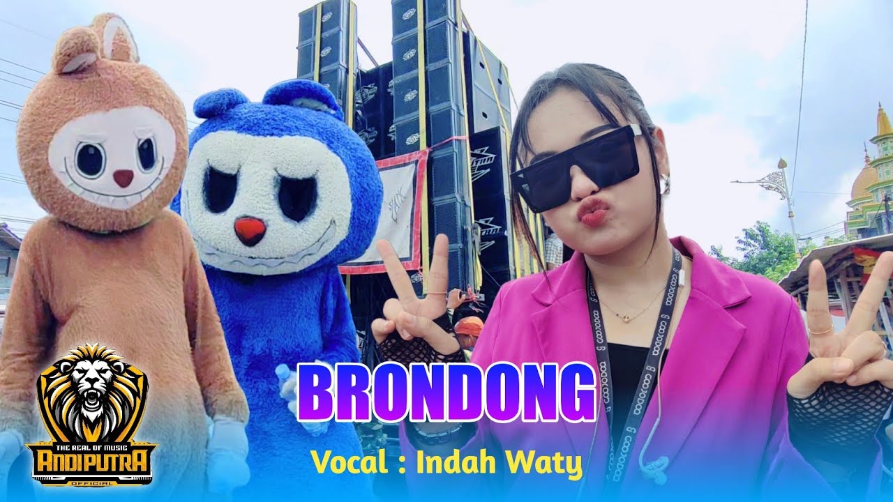 BRONDONG VOC. INDAH WATY FT ANDI PUTRA ONE SHOW SUDIKAMPIRAN SLIYEG INDRAMAYU 