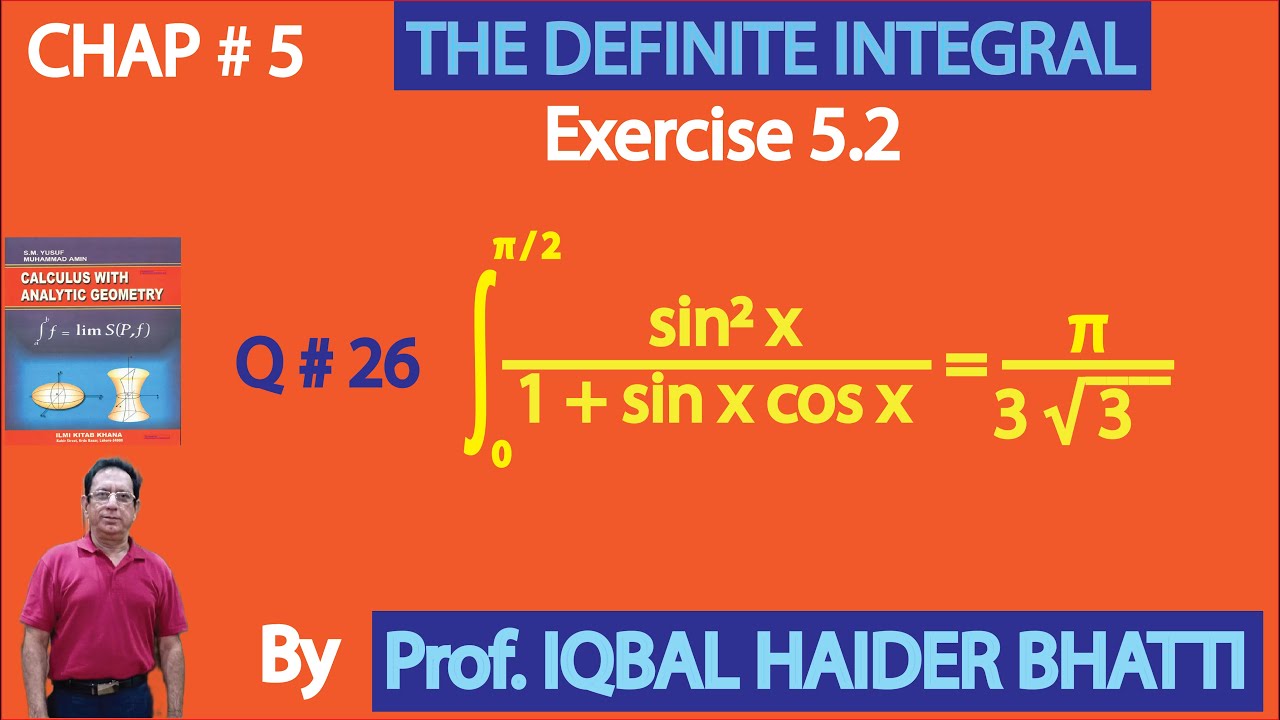 Ch# 5|The Definite Integral |Ex 5.2 Q 26 |Calculus & Analytic Geometry by SM Yusuf Lec 13