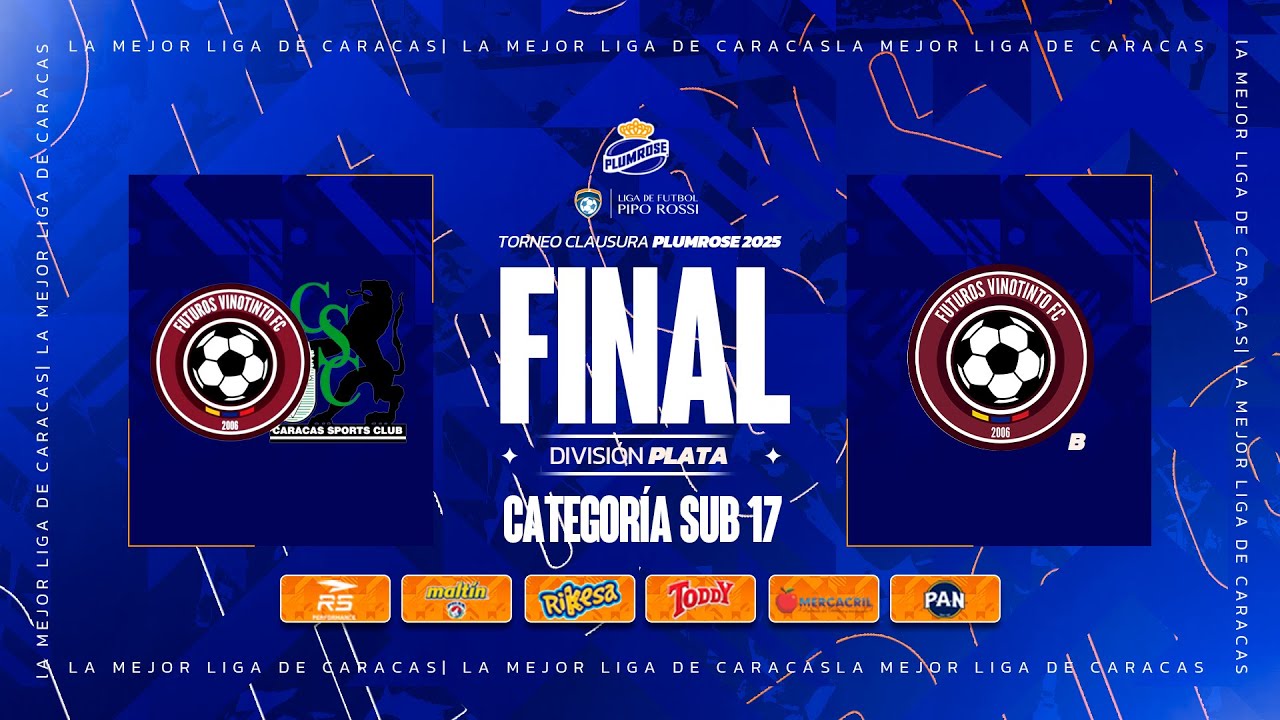 CSC/Futuros Vinotinto vs Futuros Vinotinto |Final Torneo Clausura 2025 | Div. Plata sub17