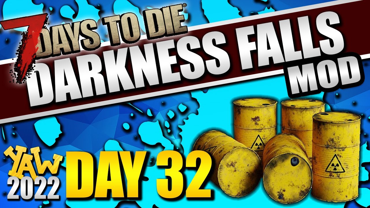 Day 32: Soakin' Up Some Radiation... 7 Days to Die Darkness Falls